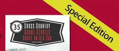 35 Cross Country Short Stories About An Old Car - a book by Ed Janzen